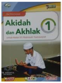 Image of Akidah dan Akhlak 1 untuk Kelas VII Madrasah Tsanawiyah