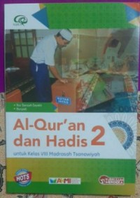 Image of Al-Qur'an dan Hadis 2 untuk Kelas VIII Madrasah Tsanawiyah